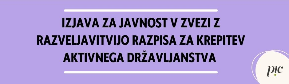 Naslovnica Izjava za javnost v zvezi z razveljavitvijo razpisa za krepitev aktivnega državljanstva